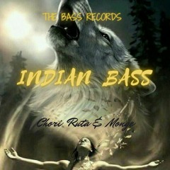D-monge & Chori & Angel Ruta  - Indian Bass