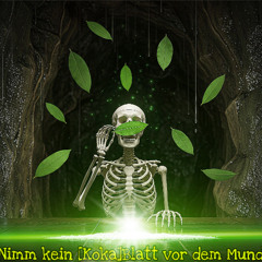 Nimm kein (Koka)Blatt vor den Mund