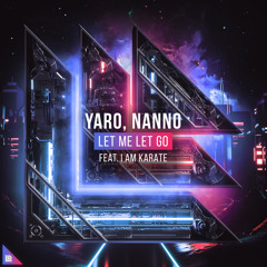 Let Me Let Go (feat. I Am Karate)