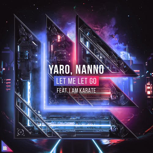 Let Me Let Go (feat. I Am Karate)