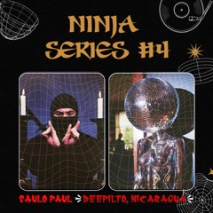 Ninja Series #4 Saulo Paul (Deepilto,Nic)