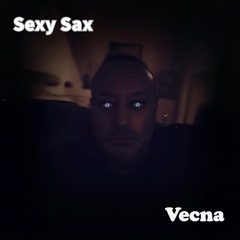 Sexy Sax ( Original Mix )
