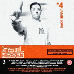 Jamie Love - Soul Heaven (O Beach Ibiza Residents Series)