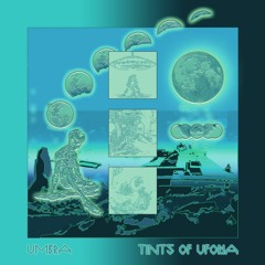 Umbra - Tints of UFOria [HRDF024]