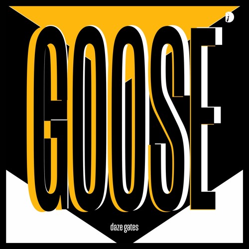 Daze Gates - Goose (single)