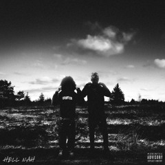 HELL NAH [ft Cosznmo] (prod. thnxsezra x harz x y4nnn)