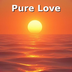 Pure Love