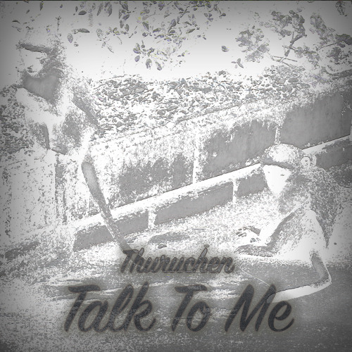 Talk to me