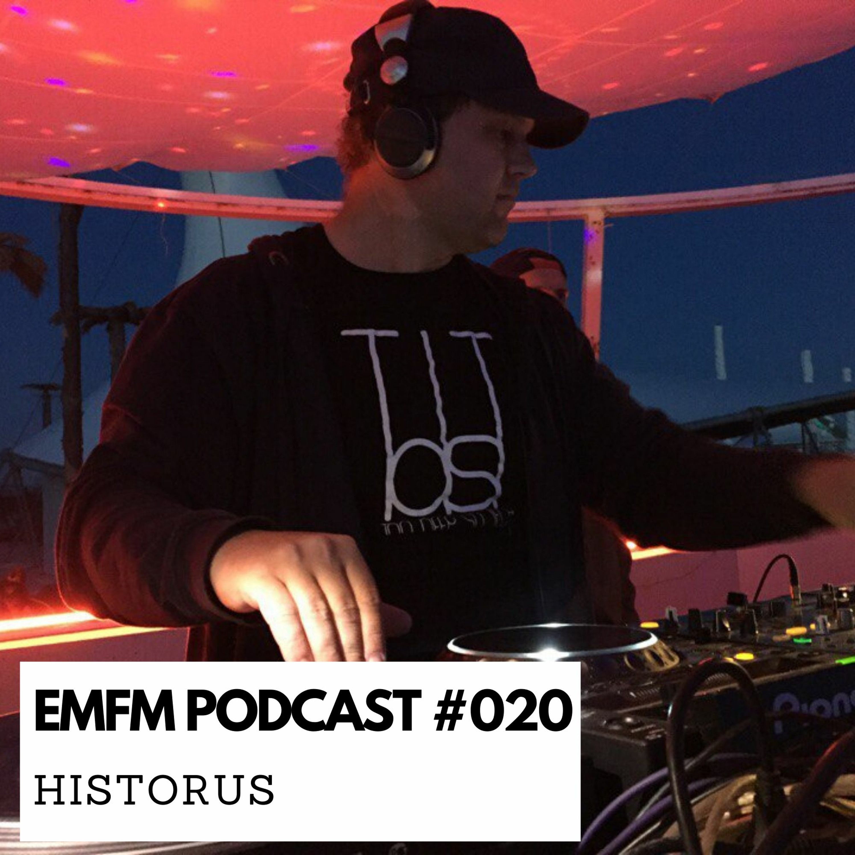 Historus - EMFM Podcast #020 episode artwork