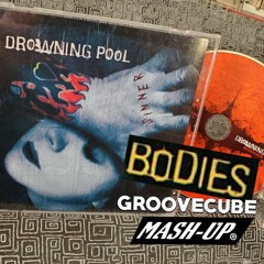 Dr0wn1ng P00l - Funky Bodies [GrooveCube Mashup]