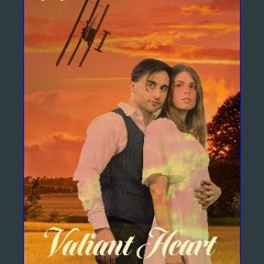 [PDF] 💖 Valiant Heart (The Frontier Hearts Saga Book 5) get [PDF]