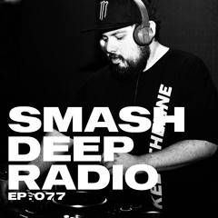 G4BBA presents Smash Deep Radio ep. 077