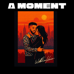A Moment