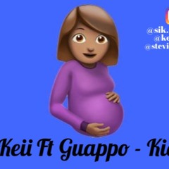 Keii x Stevie Guappo - Kidz