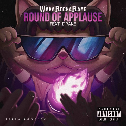 Waka Flocka Flame - Round Of Applause (Spira Bootleg)