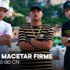 🔁MC RODRIGO DO CN _VO TE MACETA FIRME _BEAT FINO_NJ DE VV :PROD MIX🔁