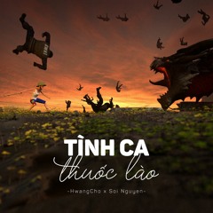 Tình Ca Thuốc Lào (Official Audio) - Hwang Cho