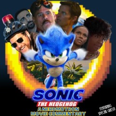 The Sonic The Hedgehog Movie Commentary