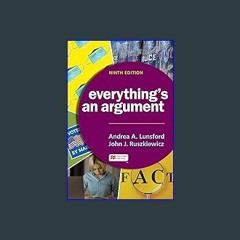 ??pdf^^ ✨ Everything's an Argument (<E.B.O.O.K. DOWNLOAD^>