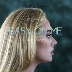 ADELE - EASY ON ME (RIDDIM REMIX)