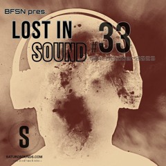 Saturo Sounds - BFSN pres. Lost In Sound #33 - October 2023