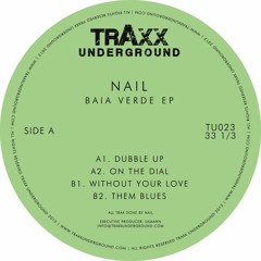 TU023 // Nail - Baia Verde EP