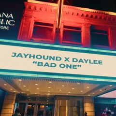 Bad One (feat. Day Lee)
