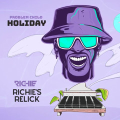 Holiday [Richie's Relick]