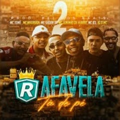 Set a Favela Tá de Pé 2 ( Rei dos Beats )