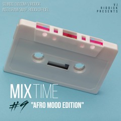 MIX TIME#9 AFRO MOOD EDITION