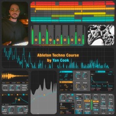 Ableton Techno Course by Yan Cook