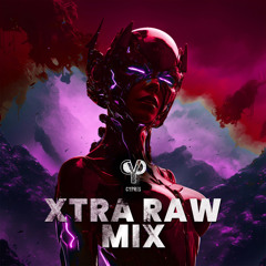 Cypris | Xtra Raw Mix | Vol.8