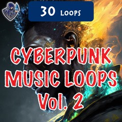 Cyberpunk Music Loops Vol. 2 - Preview 1 - 10