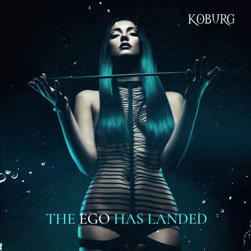 Koburg - The Ego Has Landed