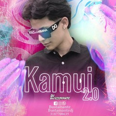KAMUI 2.0  ( BUSTAMANTE DJ ) - 2021 - LIVE SET