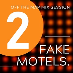 Fake Motels: Off the Map Mix Session #2 - 29-07-2022 @ The Hague Studio (NL)