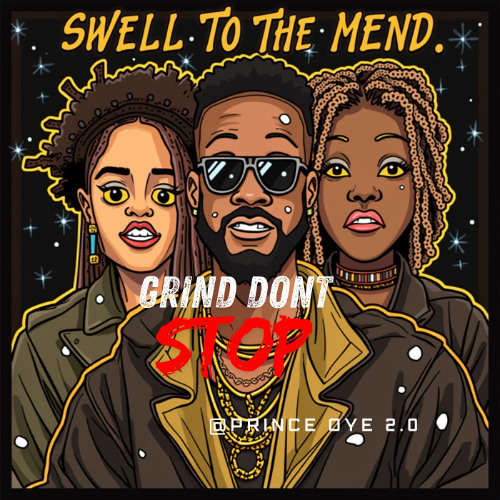 Grind Don’t Stop (Hip-Hop 2025)