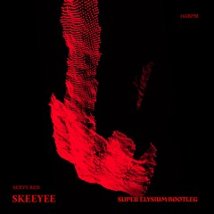SKEEYEE (SUPER ELYSIUM FLIP)