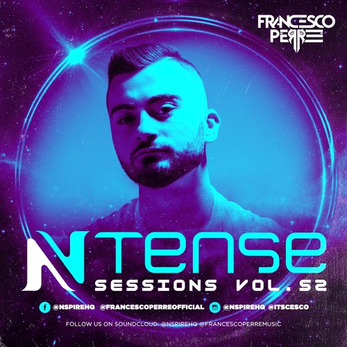 Ntense Sessions Vol.52 By Francesco Perre