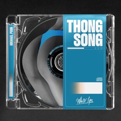 Michael Push, Sisqo - Thong Song (Extended Mix) (FREE DOWNLOAD - click buy)