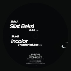 Premiere : Silat Beksi - X-43 (LACLAP005)