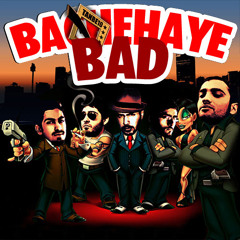 Tanbe10 - Bachehaye Bad