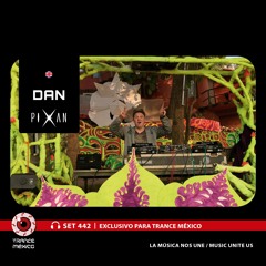 d.a.n / Set #442 exclusivo para Trance México