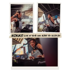 Nikks Live at R&B and RIBS SD 10.27.24