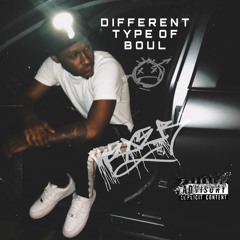 Different Type Of Boul (prod. Flavr Boy)