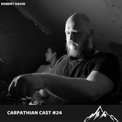 Carpathian Cast #24 - Robert David