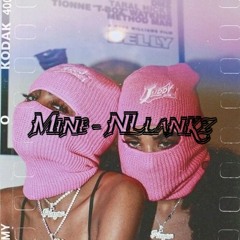 Mine - NLlankz (Prod. Lxcid X Kavin)