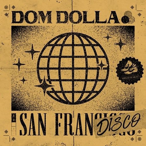 Dom Dolla - San Frandisco Remix Nicolas.G