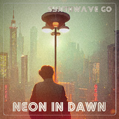 Neon In Dawn