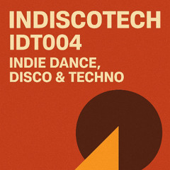 M4 | indiscotech #004